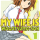 Illustration for article titled AniTAY Manga Impression - My Wife Is Wagatsuma-san